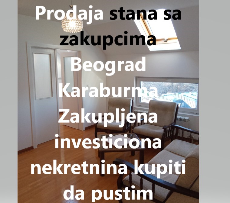 Prodaj apartman sa zakupcima kupiti da pustim